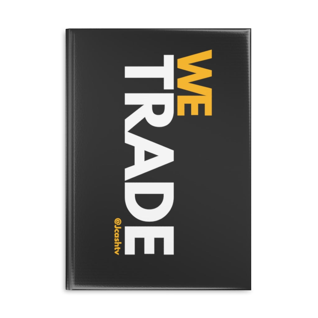 We Trade Hardcover Journal (Yellow)